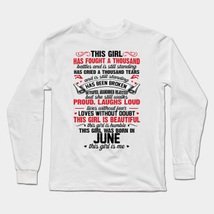 This Girl Was Born In June Long Sleeve T-Shirt